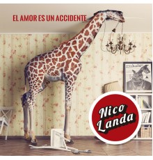 Nico Landa - El Amor Es un Accidente