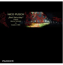 Nico Pusch - Bad Saturday