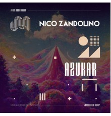 Nico Zandolino - Azukar