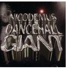 Nicodemus - Dancehall Giant