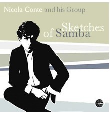 Nicola Conte - Sketches of Samba