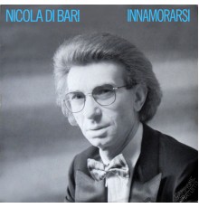 Nicola Di Bari - Innamorarsi