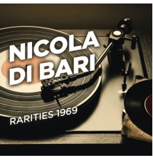 Nicola Di Bari - Rarities 1969