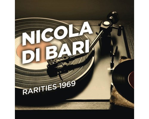 Nicola Di Bari - Rarities 1969