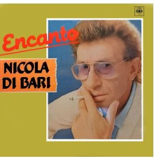 Nicola Di Bari - Encanto