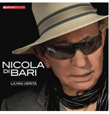 Nicola Di Bari - La Mia Verità