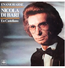 Nicola Di Bari - Enamorarse