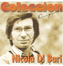 Nicola Di Bari - Coleccion Original