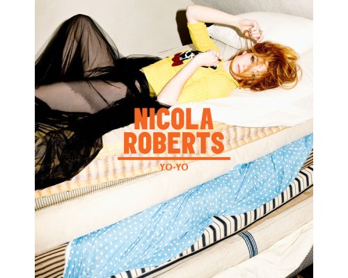 Nicola Roberts - Yo-yo