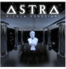 Nicola Veneziani - Astra