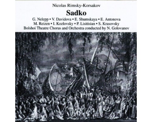 Nicolai Golovanov - Sadko