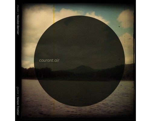 Nicolas Bernier & Simon Trottier - courant.air