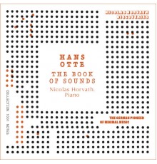 Nicolas Horvath - Hans Otte: The Book of Sounds