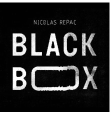 Nicolas Repac - Black Box