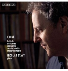 Nicolas Stavy - Fauré : Piano Works