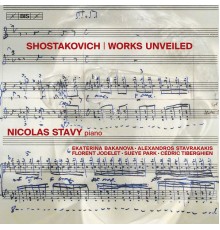 Nicolas Stavy - Shostakovich: Works Unveiled