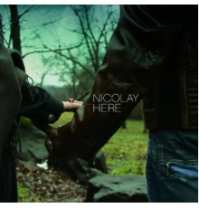 Nicolay - Here