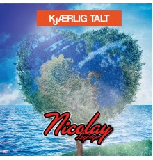 Nicolay Leganger - KjÆRLIG TALT