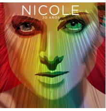 Nicole - 20 Años