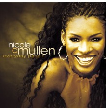 Nicole C. Mullen - Everyday People