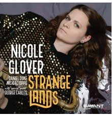 Nicole Glover - Strange Lands