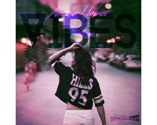 Nicole Haber - Vibes