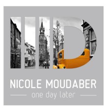 Nicole Moudaber - One Day Later EP (Original Mix)
