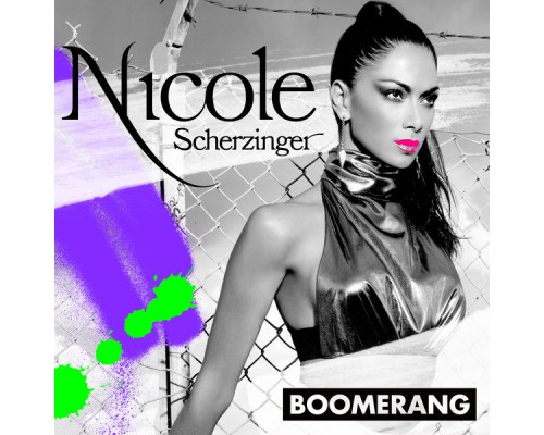 Nicole Scherzinger - Boomerang