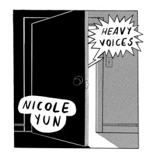 Nicole Yun - Heavy Voices