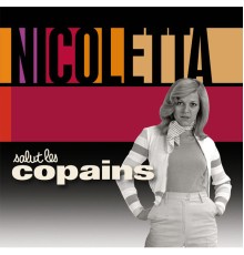 Nicoletta - Salut Les Copains