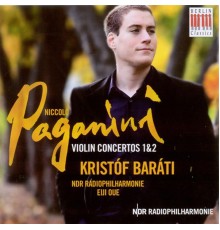 Nicolo Paganini - Paganini, N.: Violin Concertos Nos. 1 and 2