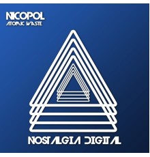 Nicopol - Atomic Waste (Original Mix)