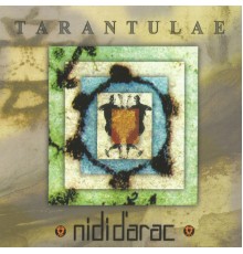 Nidi D'arac - Tarantulae