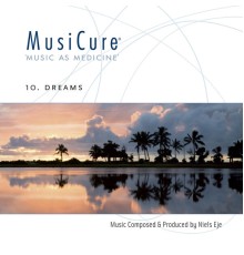 Niels Eje - Musicure 10 Dreams