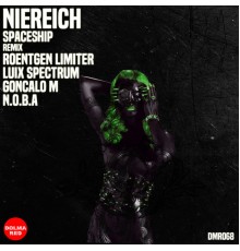 Niereich - SPACESHIP