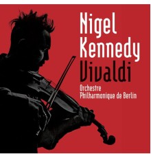 Nigel Kennedy - Vivaldi: Les quatre saisons - Concertos pour deux violons, RV 511 & RV 522