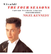 Nigel Kennedy/English Chamber Orchestra - Vivaldi: The Four Seasons