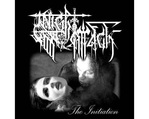 Night Attack - The Initiation