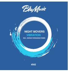 Night Movers - Vibration