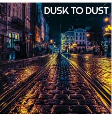 Night Owl - Dusk To Dust