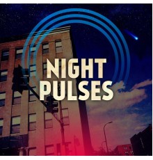 Night Pulses - Night Pulses