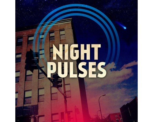 Night Pulses - Night Pulses