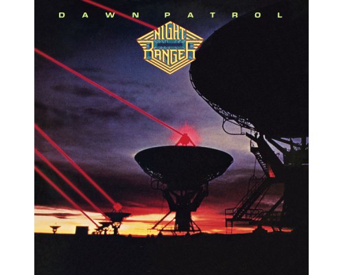 Night Ranger - Dawn Patrol