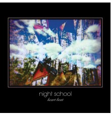 Night School - Heart Beat