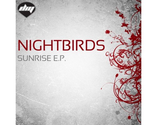 Nightbirds - Sunrise