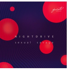 Nightdrive - Sexual Savage (Original Mix)