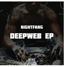 Nightfang - Deepweb - EP