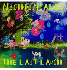 Nightingales - The Last Laugh