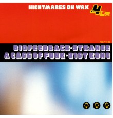 Nightmares On Wax - A Case Of Funk