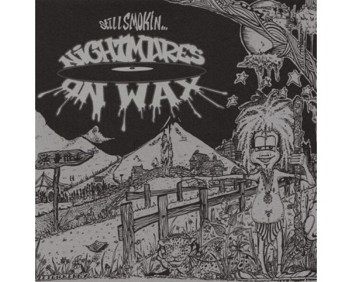 Nightmares On Wax - Still Smokin.